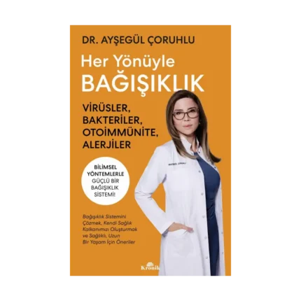 Her Yönüyle Bağışıklık
