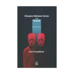 Dünyanın Bekleme Salonu ya da Bulanık