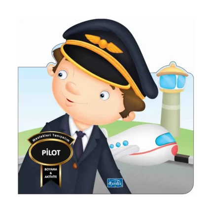 Meslekleri Tanıyalım - Pilot