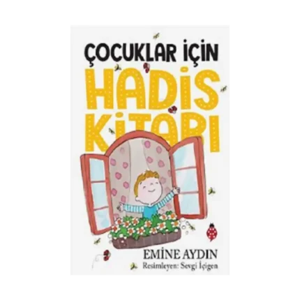 Çocuklar İçin Hadis Kitabı