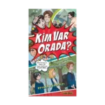 Kim Var Orada?