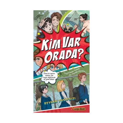Kim Var Orada?