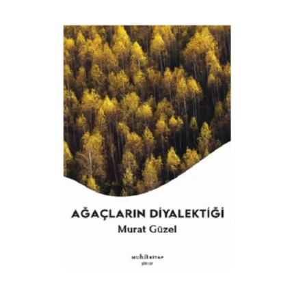 Ağaçların Diyalektiği