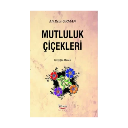 Mutluluk Çiçekleri