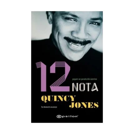 Yaşam ve Yaratıcılık Üzerine 12 Nota