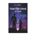 Falan Filan Efendi ve Çocuk