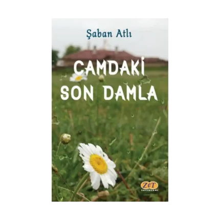 Camdaki Son Damla