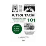 Futbol Tarihi 101