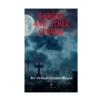 Danger! and Other Stories