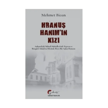 Hranuş Hanım'ın Kızı