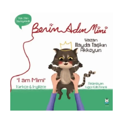 Benim Adım Mimi (I am Mimi)
