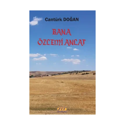 Bana Özlemi Anlat