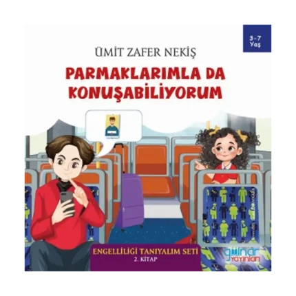 Parmaklarımla da Konuşabiliyorum