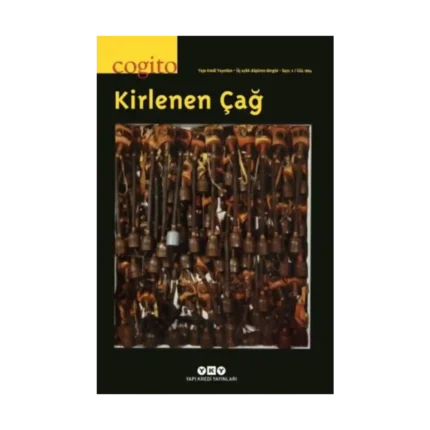 Cogito Sayı: 2 Kirlenen Çağ