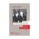 İnönü Hükümetlerinin Kıbrıs Politikası