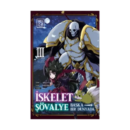 İskelet Şövalye: Başka Bir Dünyada 3