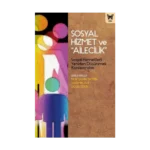 Sosyal Hizmet ve "Ailecilik"