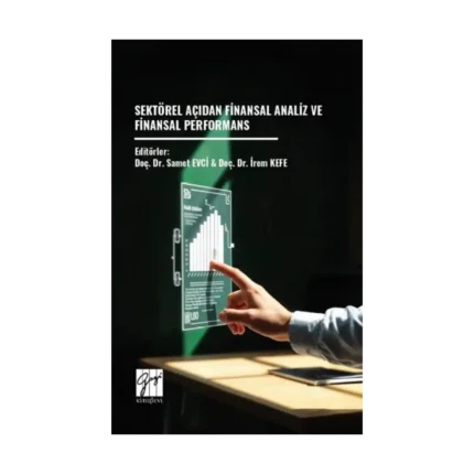 Sektörel Açıdan Finansal Analiz Ve Finansal Performans