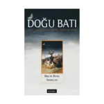 Doğu Batı Dergisi Sayı 84 - Boş ve Batıl İnançlar