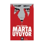 Marta Uyuyor