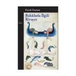 Balıklarla İlgili Rivayet