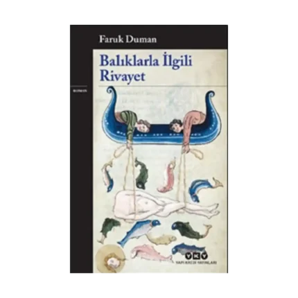 Balıklarla İlgili Rivayet