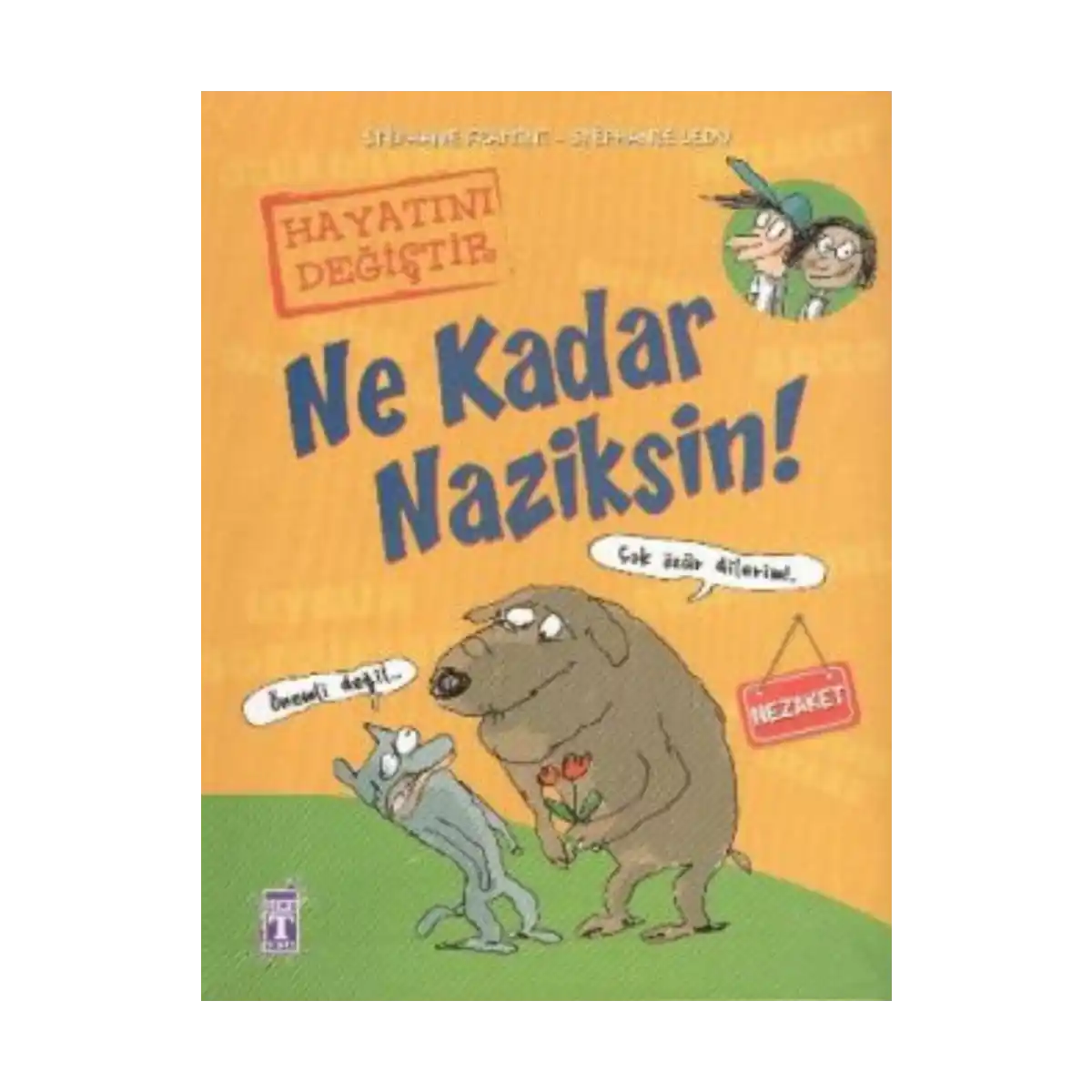 0d55b-ne-kadar-naziksin-1-1.webp Ne Kadar Naziksin! - Görsel 1