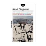 Sanat Dünyamız 191 Kasım-Aralık 2022
