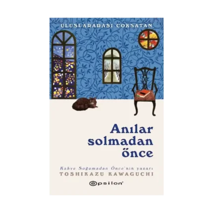 Anılar Solmadan Önce
