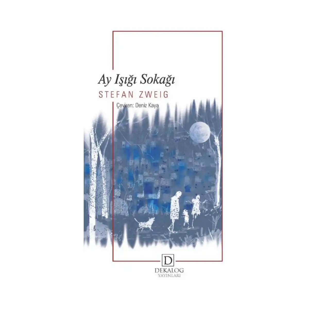 0da8d-ay-isigi-sokagi-cep-boy-1-1.webp Ay Işığı Sokağı (Cep Boy) - Görsel 1