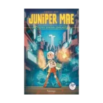 Juniper Mae - Tikotek Şehrinin Şövalyesi