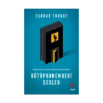 Kütüphanemdeki Sesler