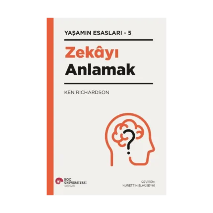Zekayı Anlamak