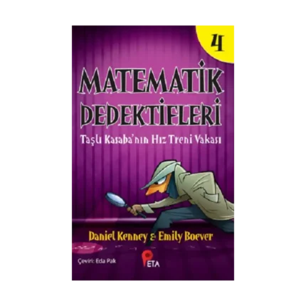 Matematik Dedektifleri 4 : Taşlı Kasaba’nın Hız Treni Vakası