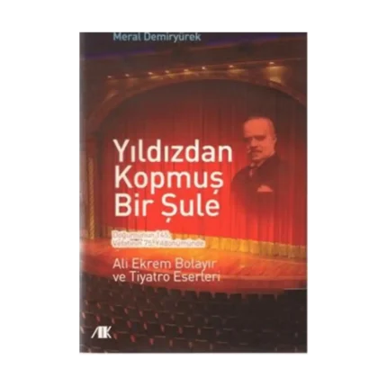 Yıldızdan Kopmuş Bir Şule