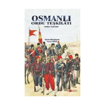 Osmanlı Ordu Teşkilatı