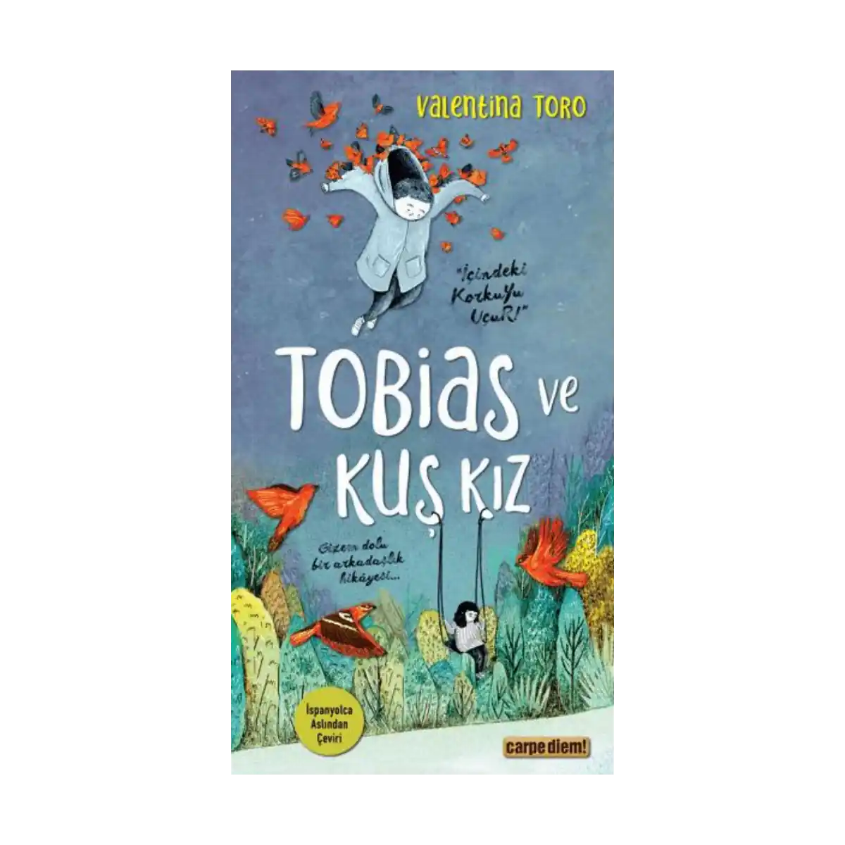 0e2bf-tobias-ve-kus-kiz-1-1.webp Tobias Ve Kuş Kız - Görsel 1