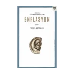Enflasyon - Cilt 1