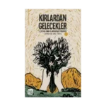 Kırlardan Gelecekler
