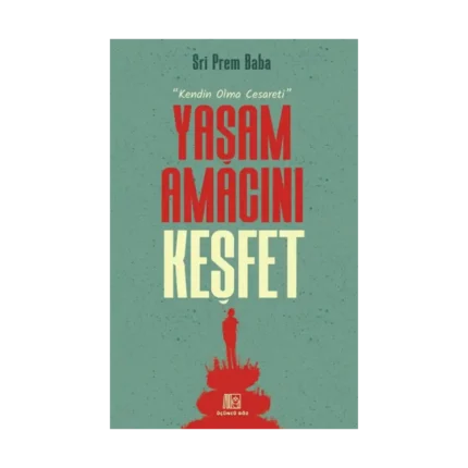 Yaşam Amacını Keşfet