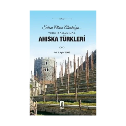 Türk Romanında Ahıska Türkleri