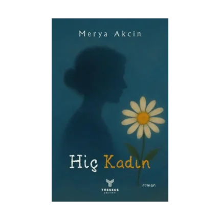 Hiç Kadın