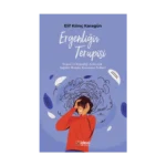 Ergenliğin Terapisi