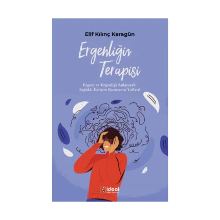 Ergenliğin Terapisi