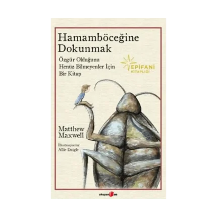 Hamamböceğine Dokunmak