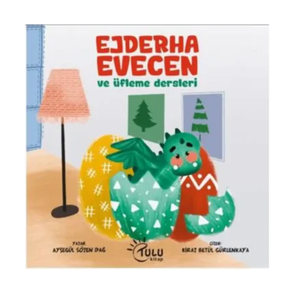 Ejderha Evecen  ve Üfleme dersleri