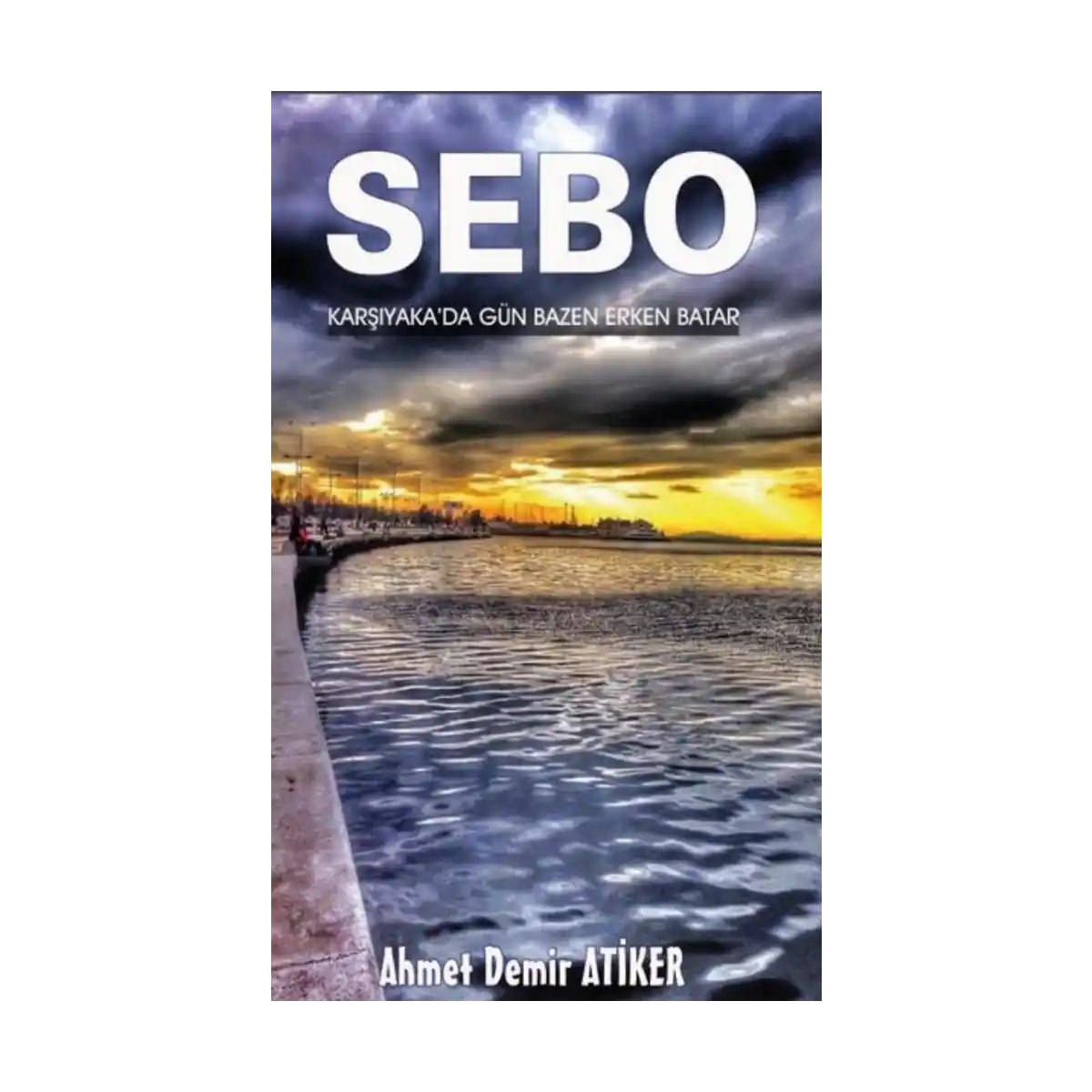 0efd7-sebo-karsiyaka-da-gun-bazen-erken-batar-1-1.webp Sebo Karşıyaka'da Gün Bazen Erken Batar - Görsel 1