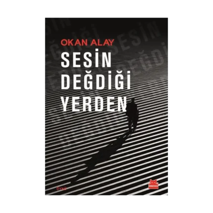 Sesin Değdiği Yerden