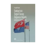 Türkiye’nin Soğuk Savaş Düşünce Hayatı