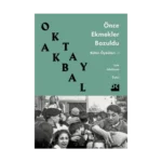 Önce Ekmekler Bozuldu